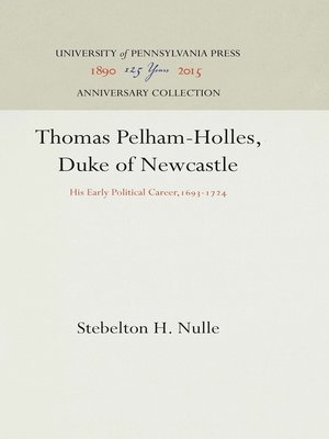 cover image of Thomas Pelham-Holles, Duke of Newcastle